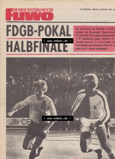 Fußball in der DDR, FUWO - Fußballwoche Zeitung 1978, Nr. 2, vom 10. Januar. Gab der Erfurter Rot-Weiß-Abwehr wieder Halt und... Sammlung