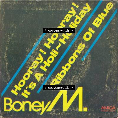 Amiga Schallplatten: Amiga 1979, Boney M. - Hooray! Hooray Its A Holi-Holiday Ribbons Of Blue. Vorderseite der Schallplatte aus privater Sammlung, verwalte deine Schallplatten-Sammlung... Sammlung