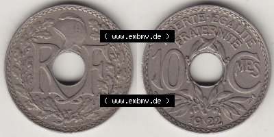 Frankreich 10 CMES EGALITÉ FRATERNITÉ LIBERTÉ 1922 (Stück 1) Sammlung