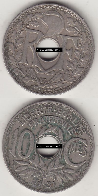 Frankreich 10 CMES EGALITÉ FRATERNITÉ LIBERTÉ 1931 (Stück 2), RF Sammlung