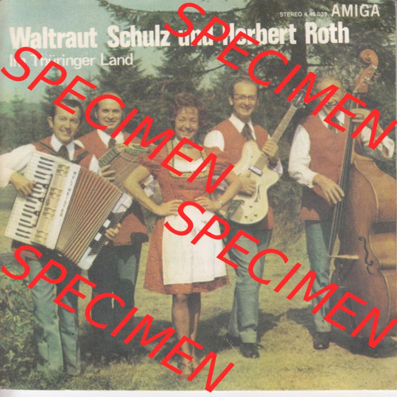 Amiga Schallplatten: Amiga 1974, Amiga Quartett, Waltraut Schulz und Herbert Roth, Im Thüringer Land. Vorderseite der Schallplatte aus privater Sammlung, verwalte... Sammlung