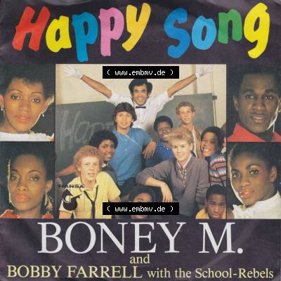 Schallplatten Hansa 1984, Happy Song, Boney M. and Bobby Farrell with the School-Rebels. Vorderseite der Schallplatte aus privater Sammlung, verwalte deine Schallplatten-Sammlung... Sammlung