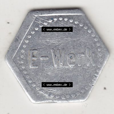 Alte Wertmarken Allgemein Glaspfand E-Werk, Sechskantige Marke. Rückseite einer Wertmarke. Das digitale Bild der Wertmarke dürfen private Sammler für sich und der Nutzung... Sammlung