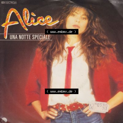 Schallplatten EMI Electrola 1981, Alice mit Una Notte Speciale und Senza Cornice. Vorderseite der Schallplatte aus privater Sammlung, verwalte deine Schallplatten-Sammlung durch einfachen... Sammlung